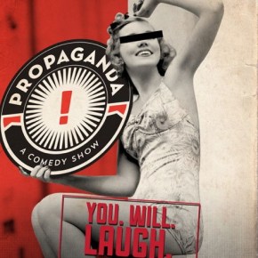Invite for Propaganda comedy show.